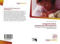 Bookcover of Congenital Non-progressive Hemangioma