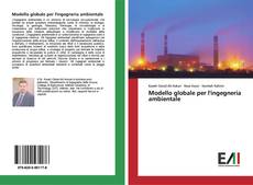 Borítókép a  Modello globale per l'ingegneria ambientale - hoz