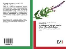 Copertina di GC-MS Analisi dell'olio volatile Salvia officinalis in Sudan