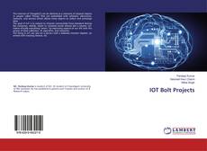 Bookcover of IOT Bolt Projects