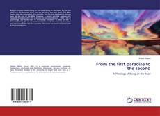 Portada del libro de From the first paradise to the second