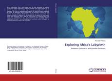Bookcover of Exploring Africa's Labyrinth