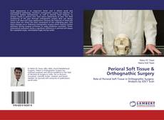 Portada del libro de Perioral Soft Tissue & Orthognathic Surgery