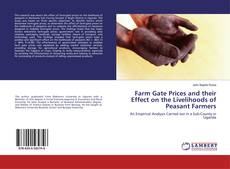 Buchcover von Farm Gate Prices and their Effect on the Livelihoods of Peasant Farmers