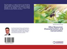 Обложка Olive Resources: Characterization and Conservation
