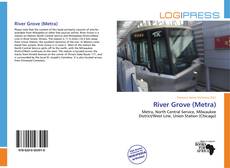 River Grove (Metra) kitap kapağı