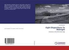 Bookcover of Eight Dispositions To Midnight