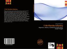 Bookcover of 11th Florida Infantry