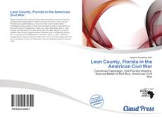 Leon County, Florida in the American Civil War kitap kapağı