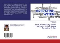 Copertina di Load Balancing by Process Migration in Distributed Operating System