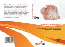 Bookcover of Maternal Autoimmune Bullous Disease