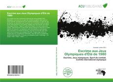 Обложка Escrime aux Jeux Olympiques d'Été de 1980