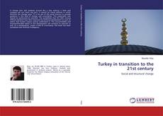 Buchcover von Turkey in transition to the 21st century