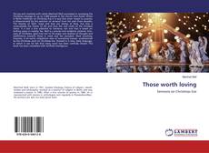 Bookcover of Those worth loving