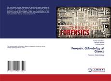 Bookcover of Forensic Odontolgy at Glance