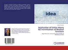 Bookcover of Application of lattice theory for minimization of Boolean functions