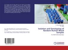 Bookcover of Isolation and Genotyping of Random Human Blood Samples