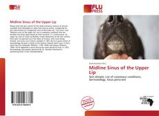 Couverture de Midline Sinus of the Upper Lip