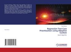 Couverture de Regression Test Case Prioritization using Adaptive Cuckoo