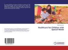 Capa do livro de Healthcare for Children with Special Needs 