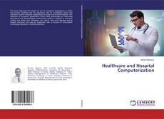 Buchcover von Healthcare and Hospital Computerization