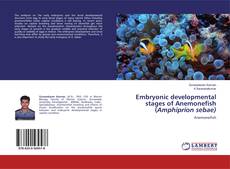 Buchcover von Embryonic developmental stages of Anemonefish (Amphiprion sebae)