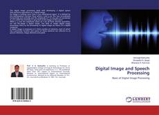 Bookcover of Digital Image and Speech Processing