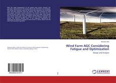 Copertina di Wind Farm AGC Considering Fatigue and Optimization