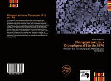 Bookcover of Plongeon aux Jeux Olympiques d'Été de 1976