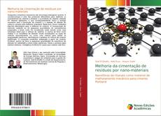 Portada del libro de Melhoria da cimentação de resíduos por nano-materiais