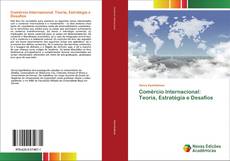Buchcover von Comércio Internacional: Teoria, Estratégia e Desafios