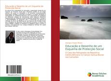 Bookcover of Educação e Desenho de um Esquema de Protecção Social
