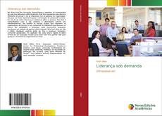 Liderança sob demanda kitap kapağı