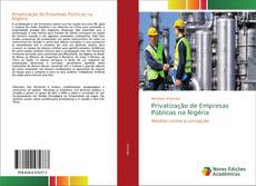 Bookcover of Privatização de Empresas Públicas na Nigéria