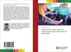 Bookcover of Sistema de caixa preta de automóveis para detecção de acidentes
