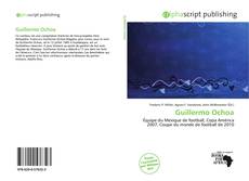 Bookcover of Guillermo Ochoa