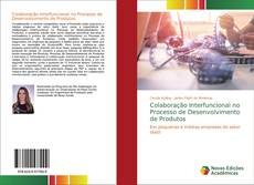Borítókép a  Colaboração Interfuncional no Processo de Desenvolvimento de Produtos - hoz