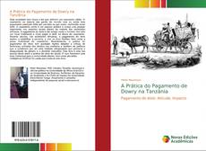 Bookcover of A Prática do Pagamento de Dowry na Tanzânia
