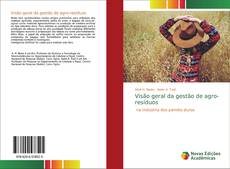 Bookcover of Visão geral da gestão de agro-resíduos