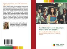 Portada del libro de Gestão Empresarial, Educação Profissional e Cidadania