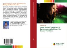 Buchcover von Helen Dunmore's Novels of Contemporary Settings: Um Estudo Temático
