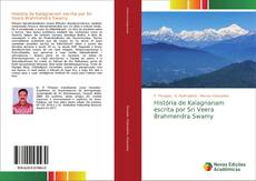 Bookcover of História de Kalagnanam escrita por Sri Veera Brahmendra Swamy