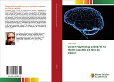 Portada del libro de Desenvolvimento cerebral no Homo sapiens do feto ao adulto