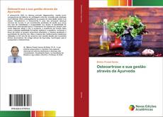 Couverture de Osteoartrose e sua gestão através da Ayurveda