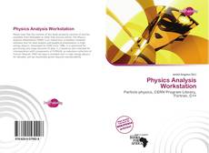 Bookcover of Physics Analysis Workstation