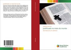 Portada del libro de Justificado no meio do mundo