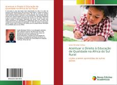 Portada del libro de Acentuar o Direito à Educação de Qualidade na África do Sul Rural