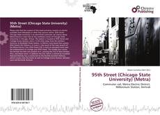Copertina di 95th Street (Chicago State University) (Metra)