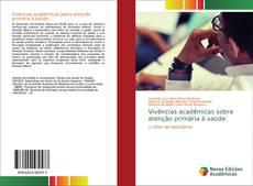 Portada del libro de Vivências acadêmicas sobre atenção primária à saúde: