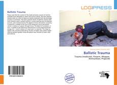 Ballistic Trauma kitap kapağı